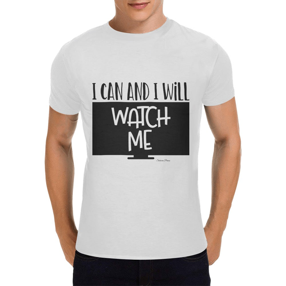 Watch Me Men's T-Shirt