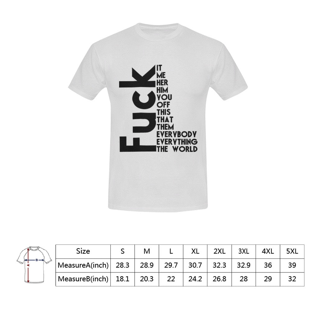 Fuck Men's T-Shirt