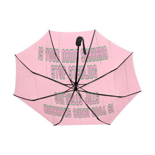 Is Your Name, Stop Stealing Anti-UV Auto-Foldable Umbrella