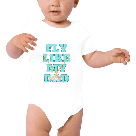 Fly Like My Dad Baby Onesie