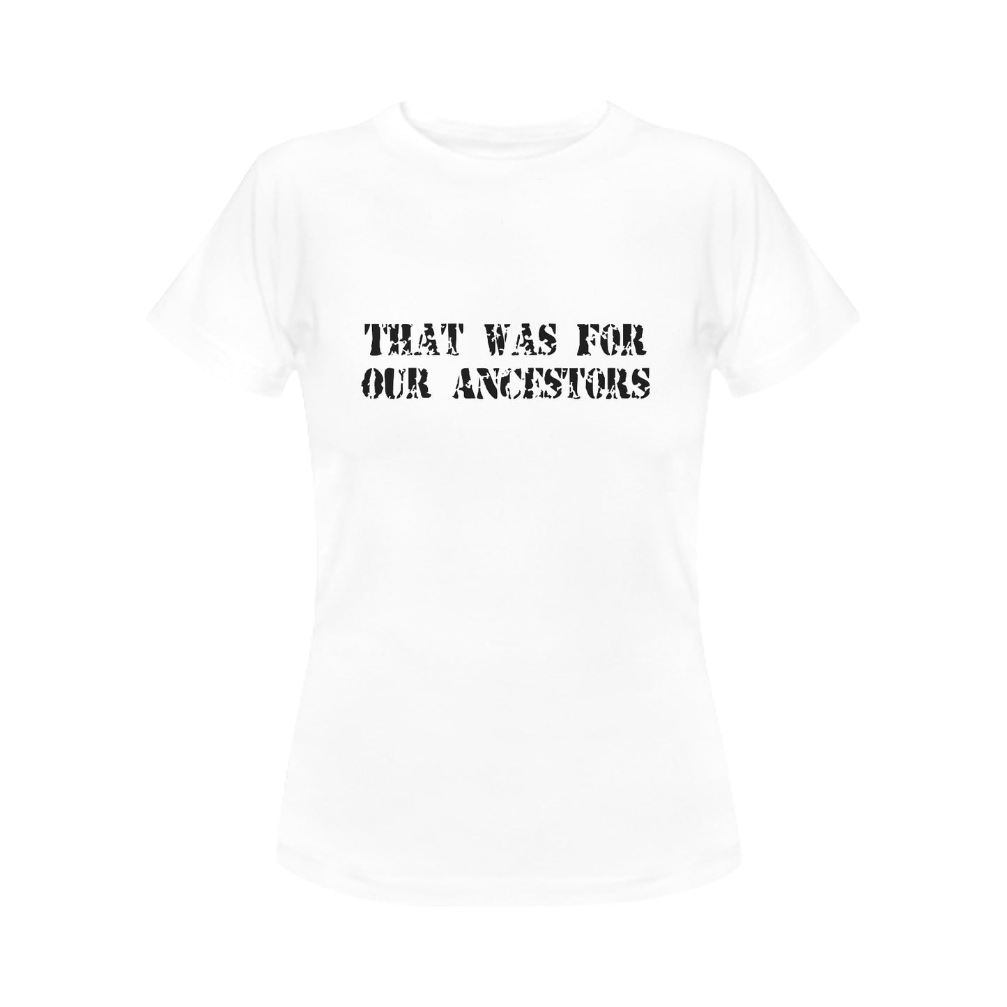 Ancestors Women's T-Shirt