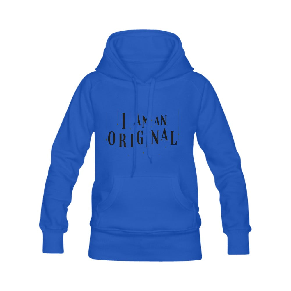 I Am A Original Women's Hoodies