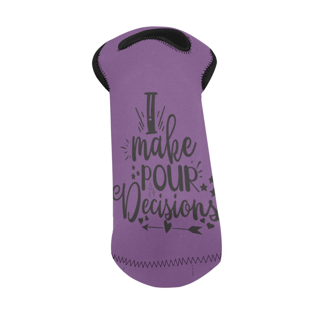 Pour Decisions Neoprene Wine Bag