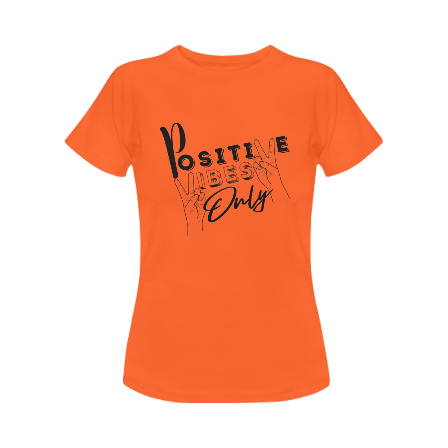 Positive Vibes Only Women's T-Shirt