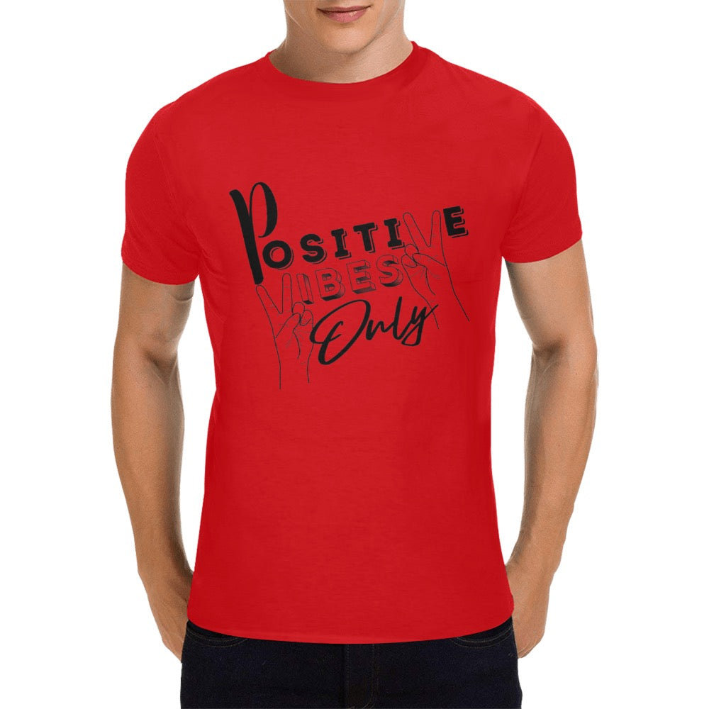 Positive Vibes Only Men's T-Shirt