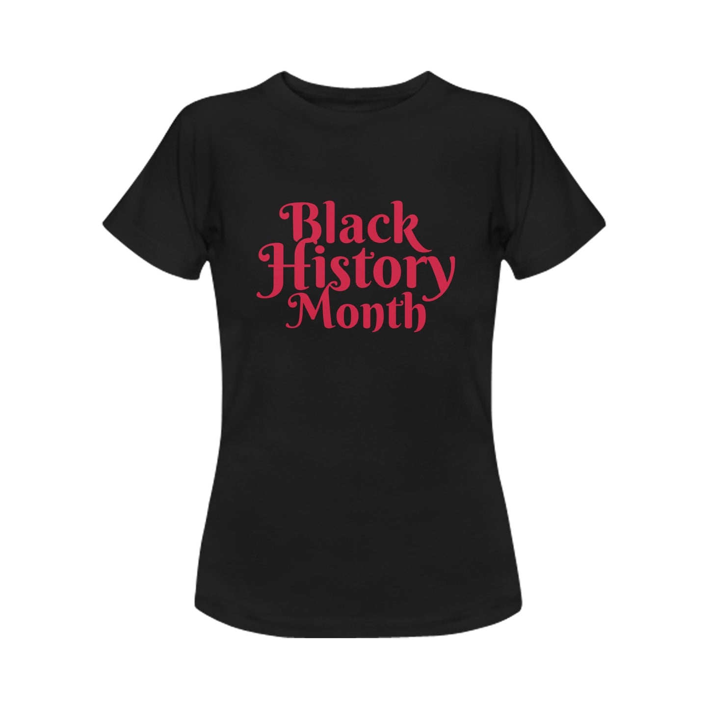 Black History Month Women's T-Shirt