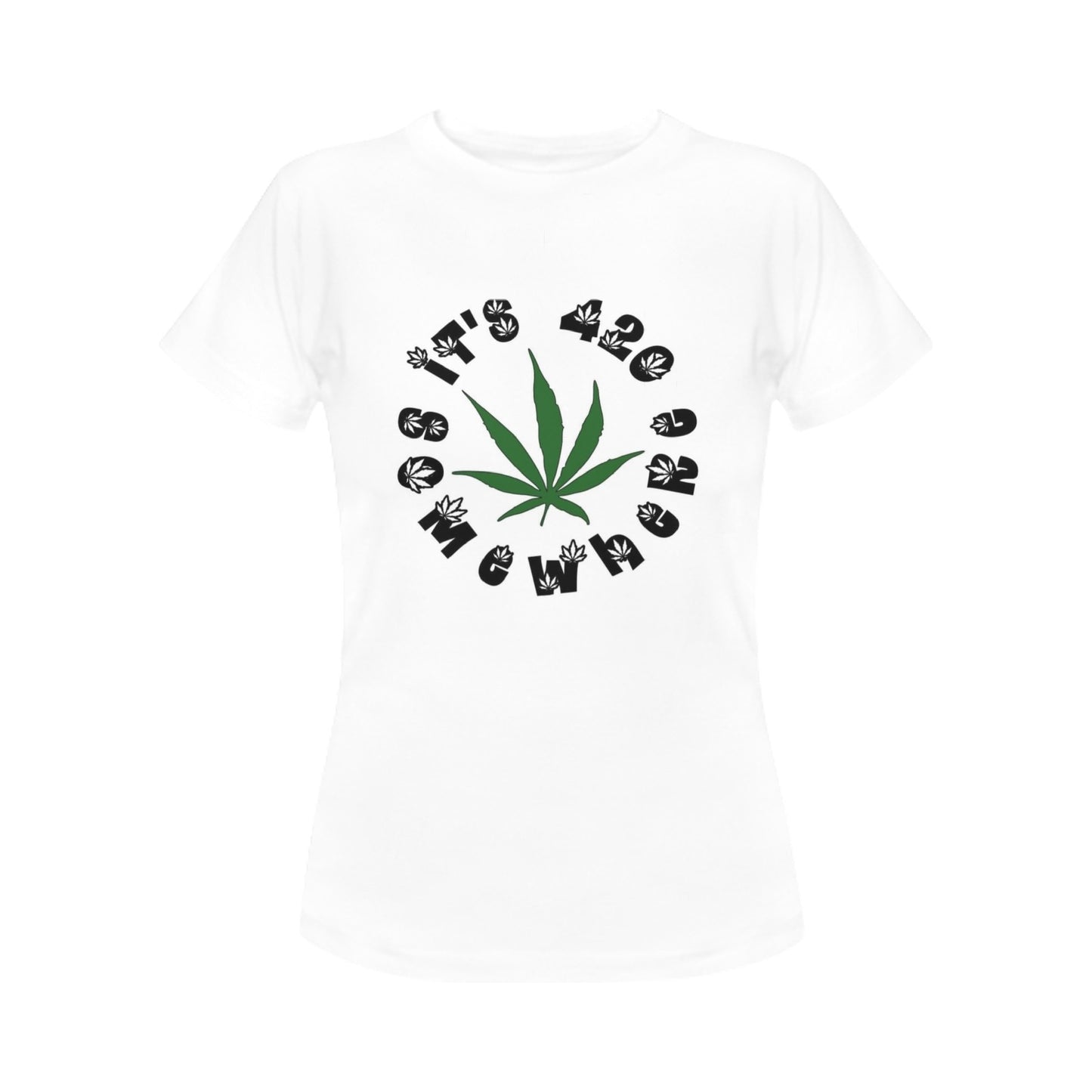 It’s 420 Somewhere Women's T-Shirt