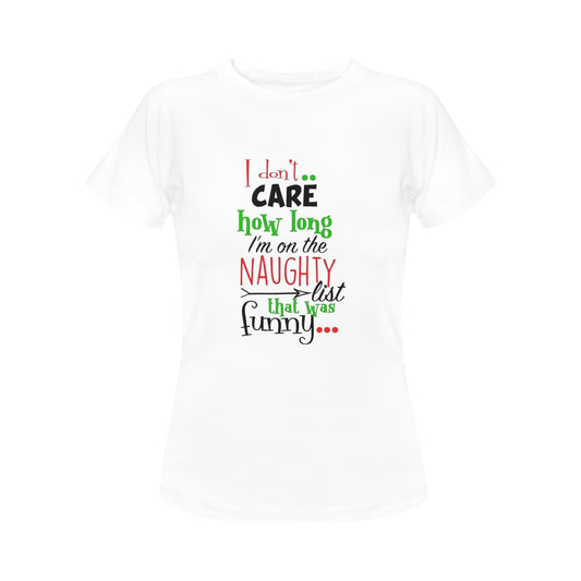 Naughty list Women's T-Shirt- Christmas